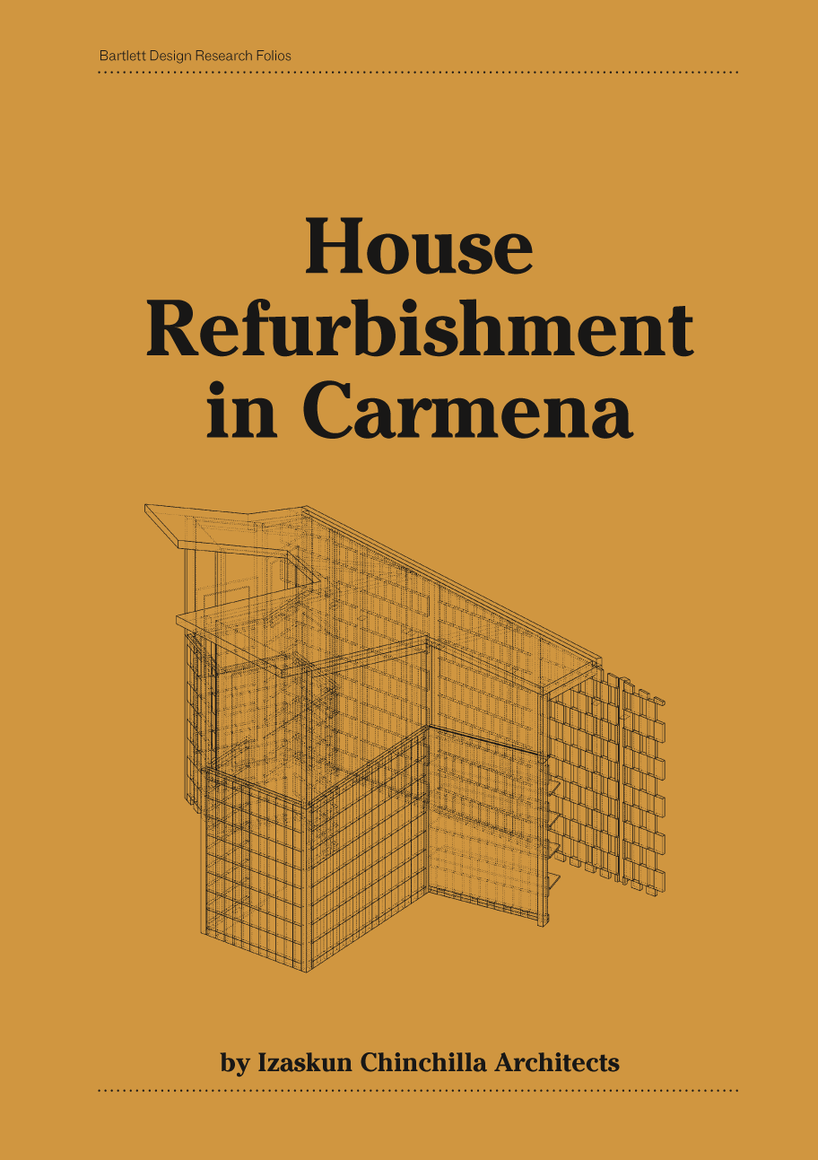 House Refurbishment in Carmena : Izaskun Chinchilla Architects; 