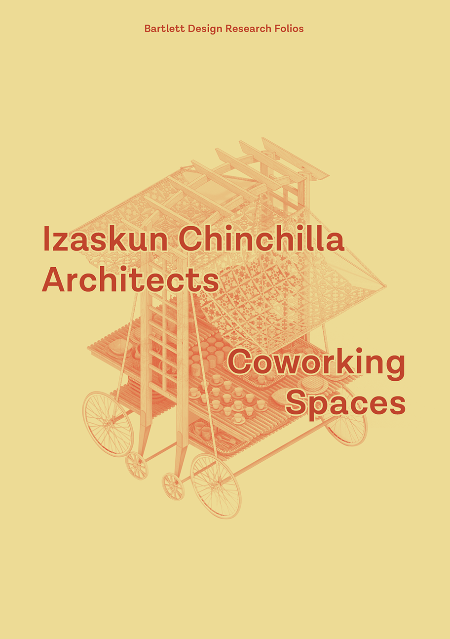 Coworking Spaces : Izaskun Chinchilla Architects; 