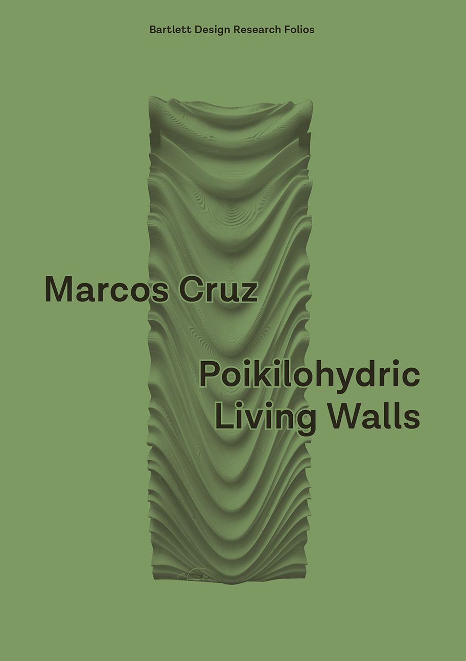Poikilohydric Living Walls : Marcos Cruz; 