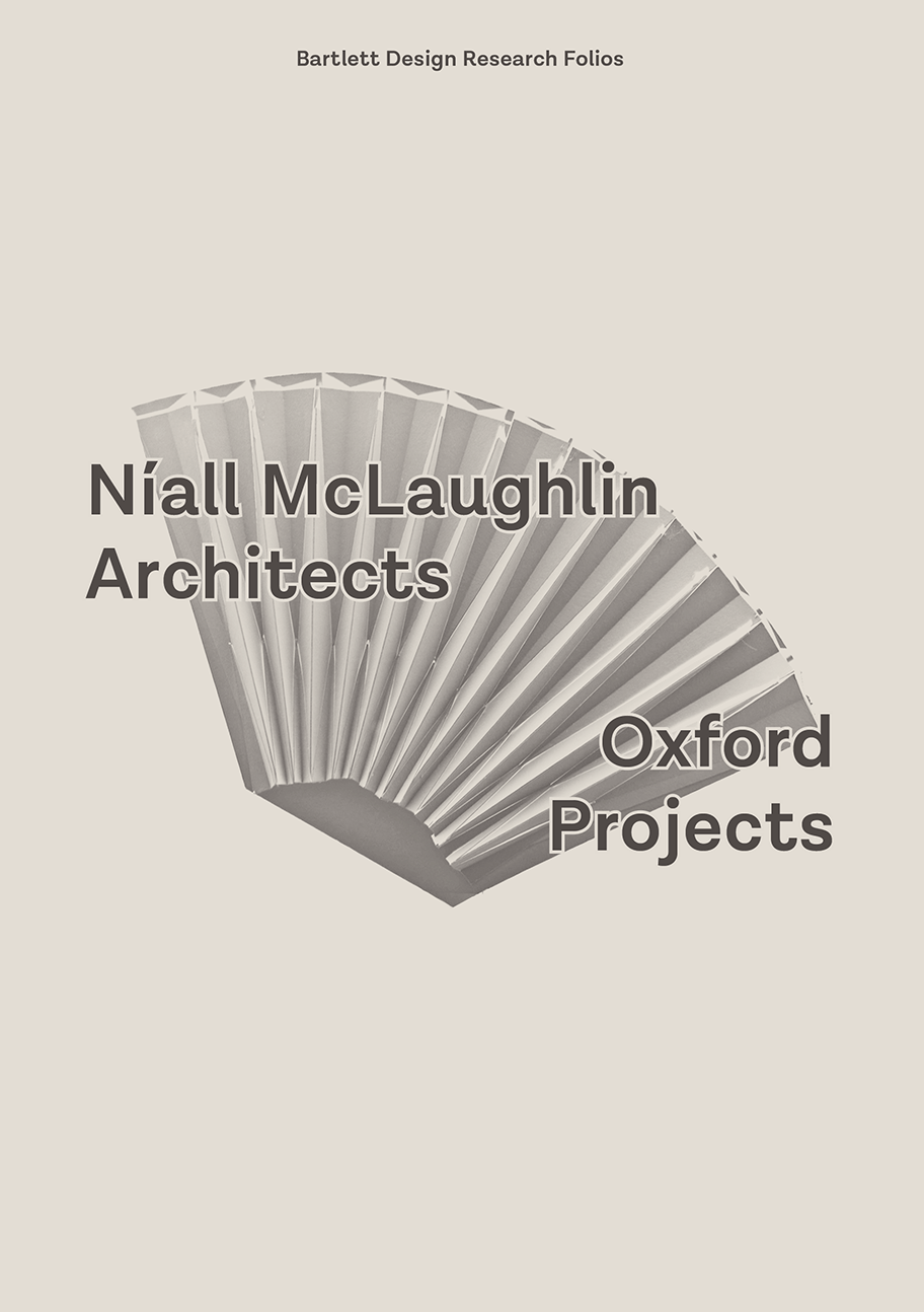 Oxford Projects : Níall McLaughlin Architects; 