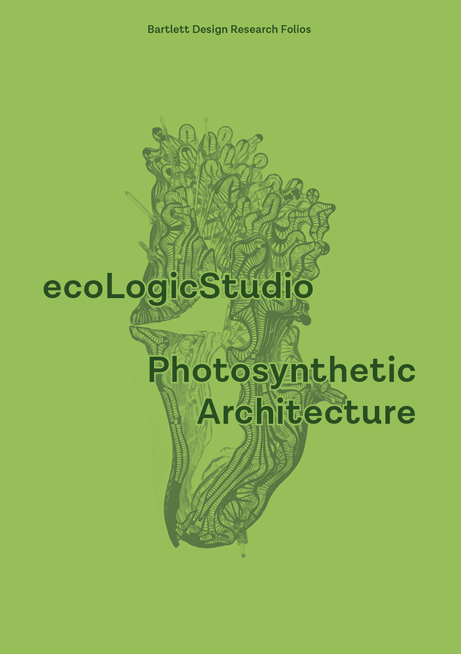 Photosynthetic Architecture : ecoLogicStudio; 