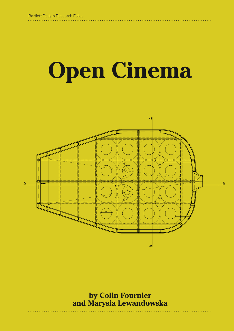 Open Cinema : Colin Fournier; Marysia Lewandowska; 