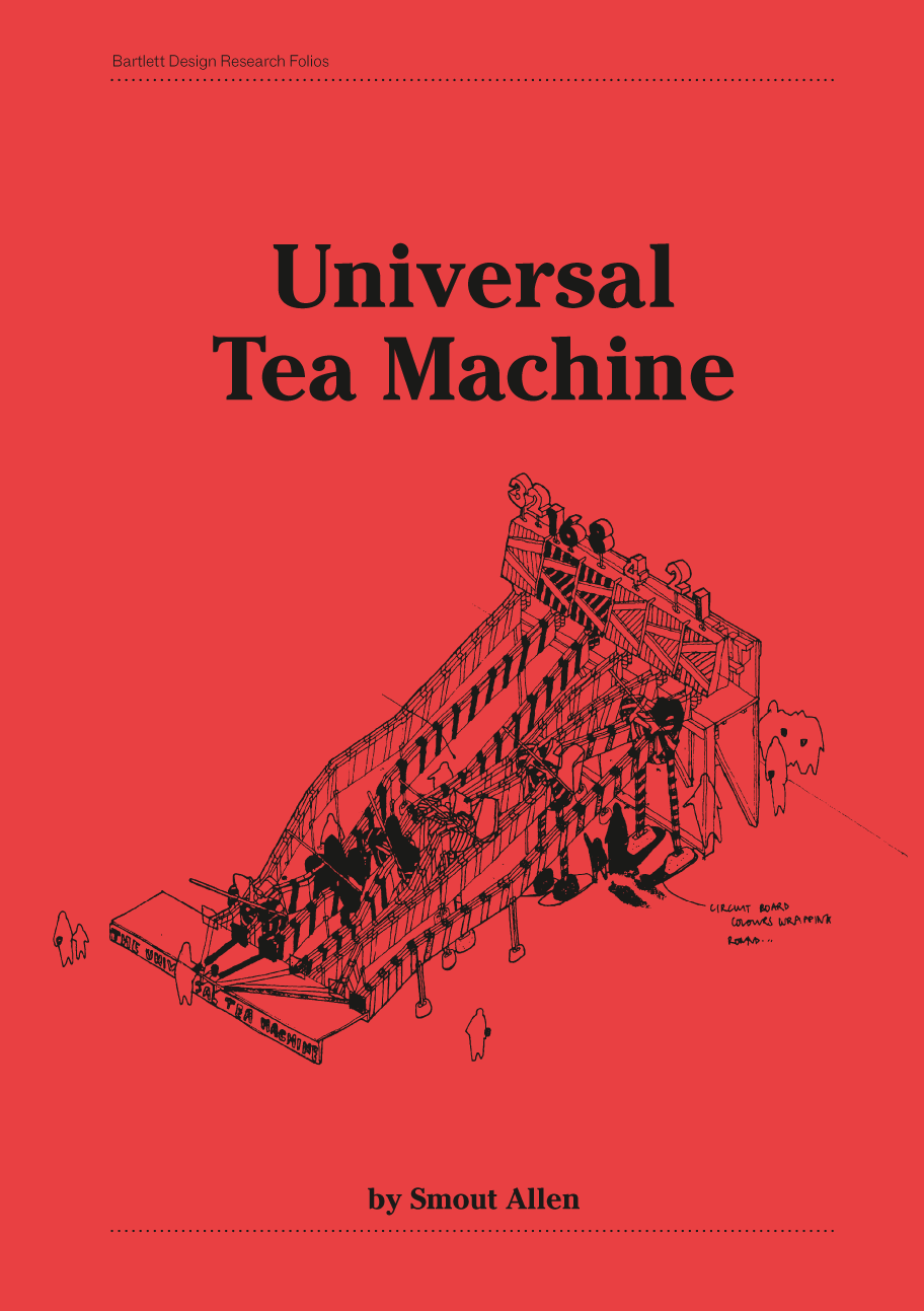 Universal Tea Machine : Smout Allen; 