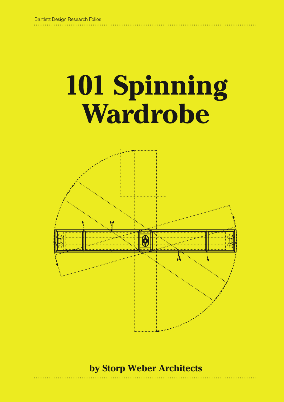 101 Spinning Wardrobe : Storp Weber Architects; 